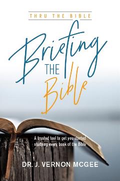 Briefing the Bible