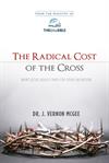 Radical Cost of the Cross